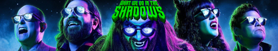 banner of What We Do in the Shadows