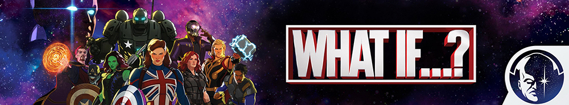 banner of What If...?