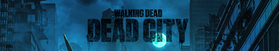 banner of The Walking Dead: Dead City