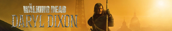 banner of The Walking Dead: Daryl Dixon